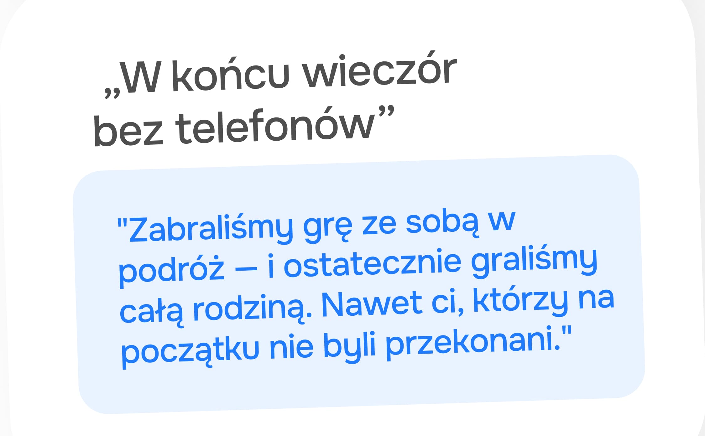 W końcu wieczór bez telefonów
