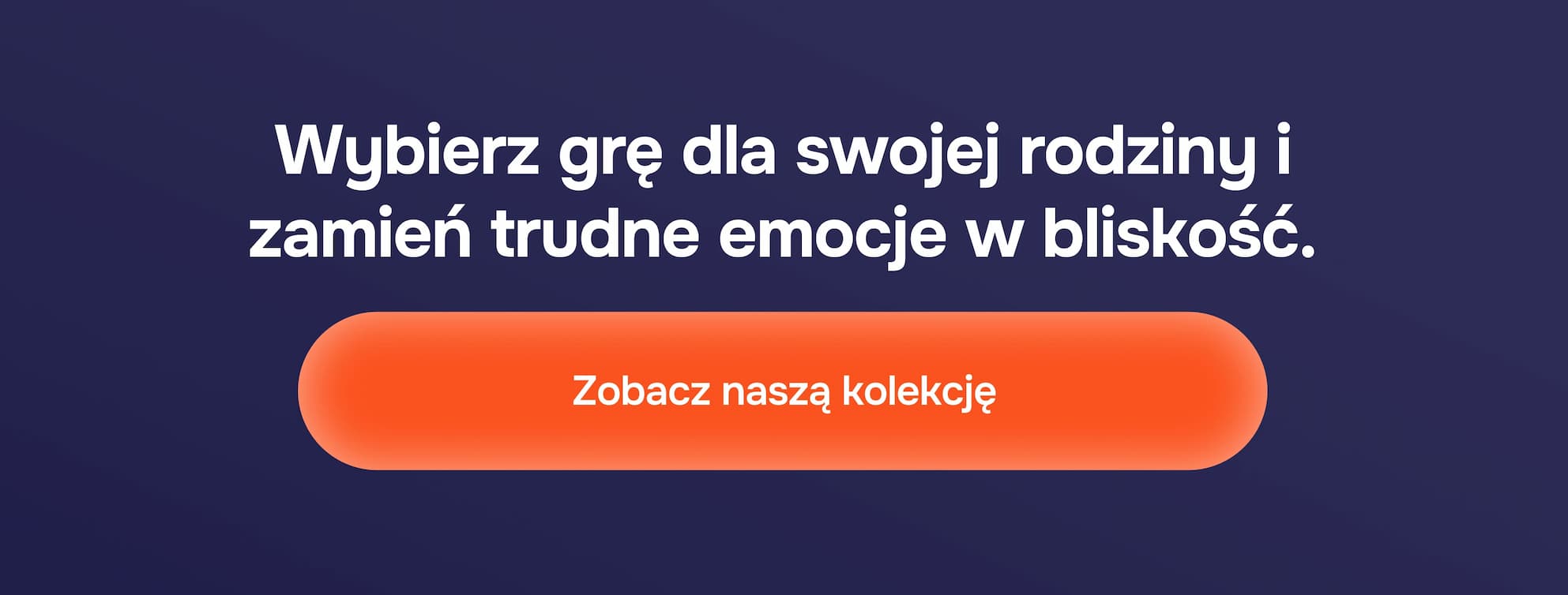 Wybierz grę dla swojej rodziny