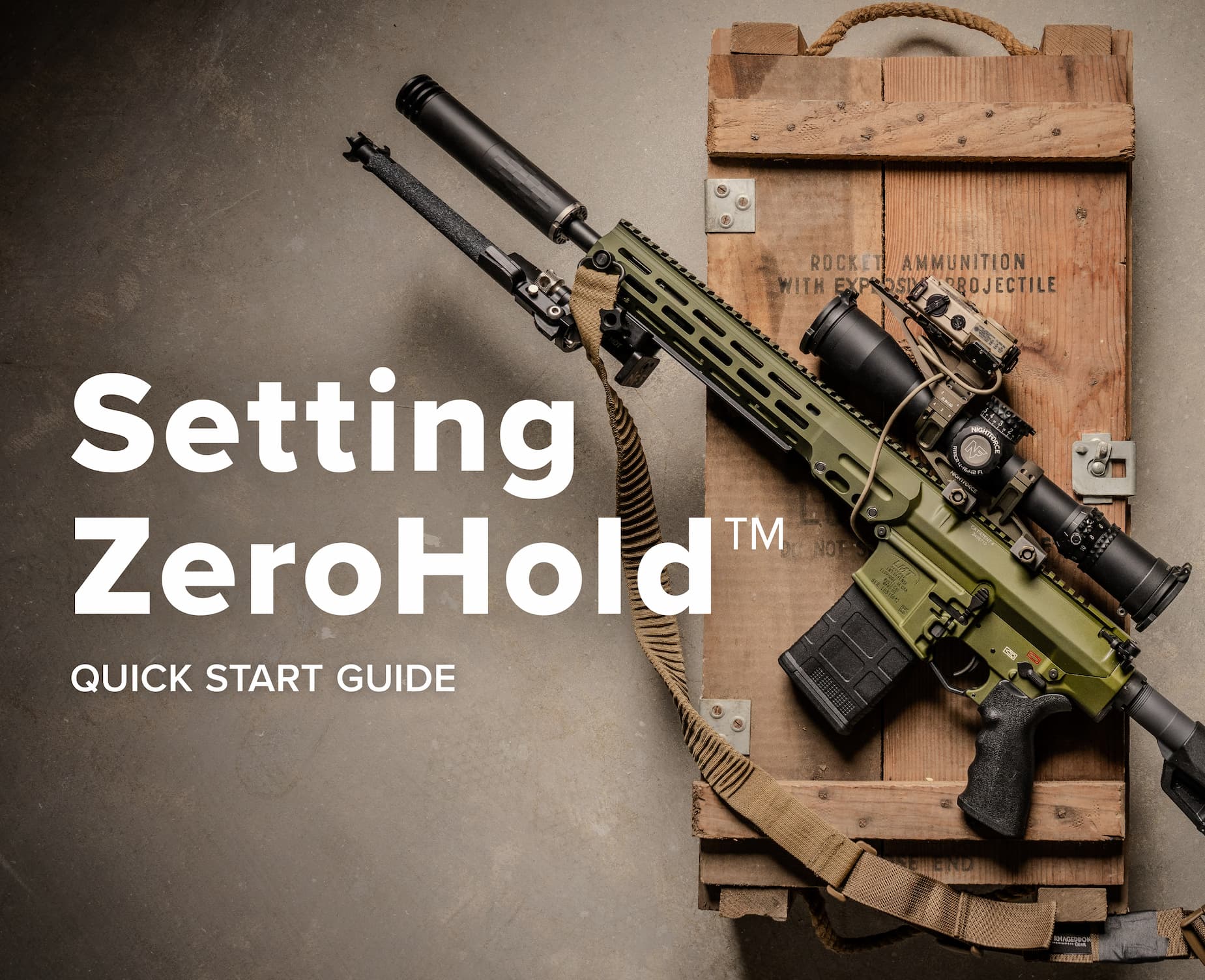 Quick Start Guide | Setting ZeroHold&trade;