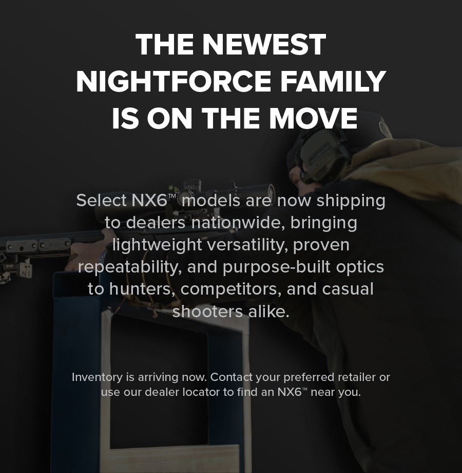 The Newest Nightforce Family Is On the Move