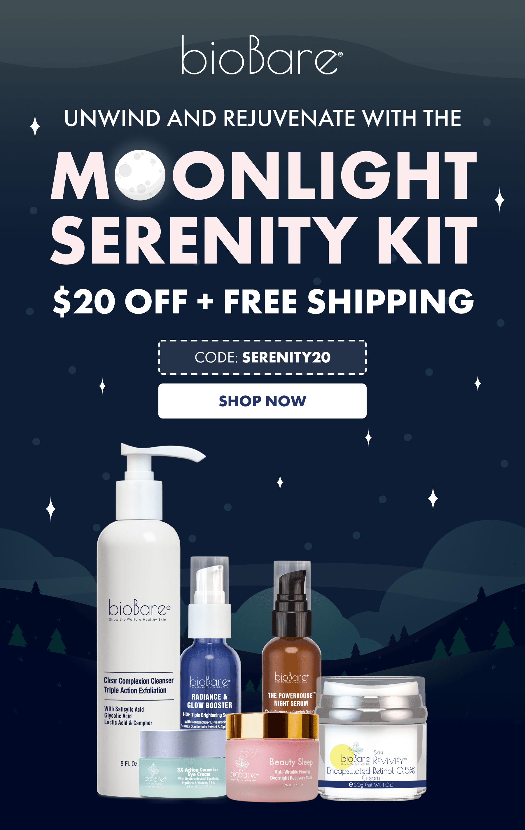 20 OFF Moonlight Serenity Kit 🌙 Bio Bare
