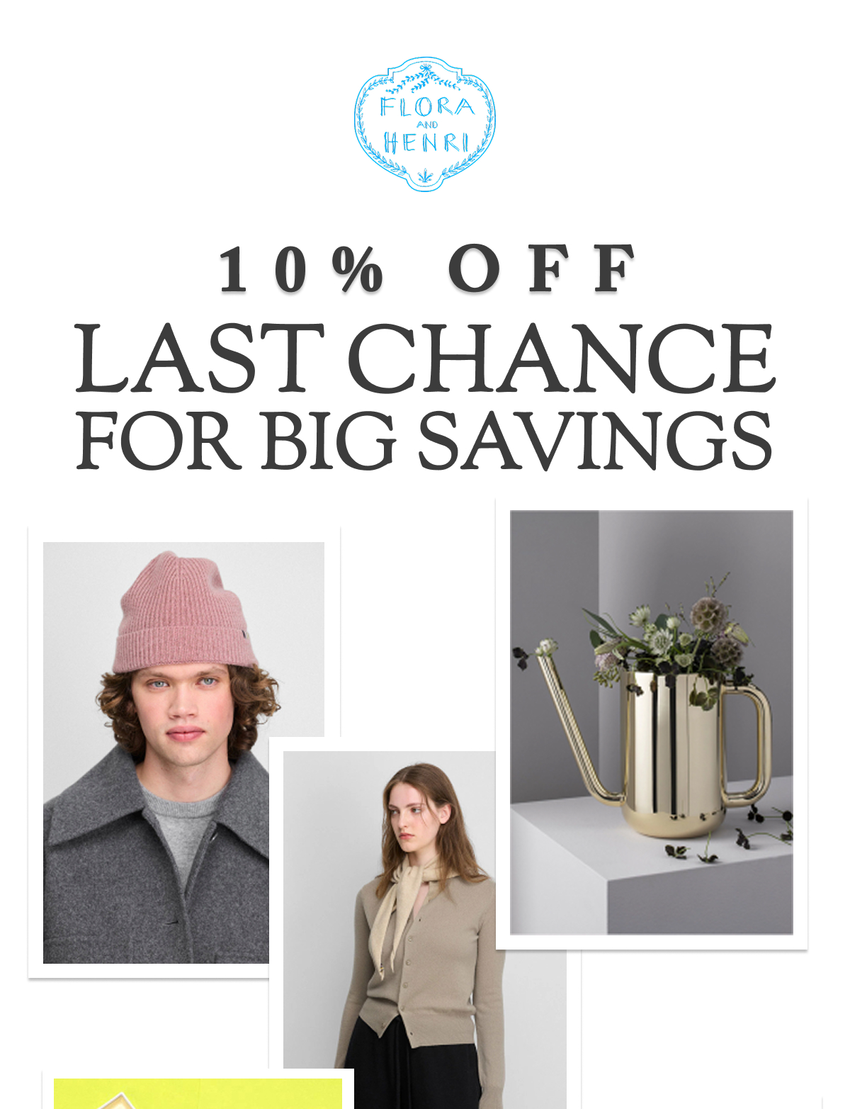 Last chance for big savings