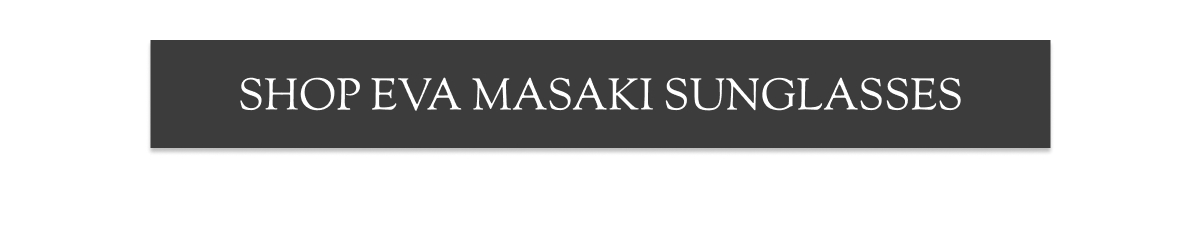Shop Eva Masaki Sunglasses