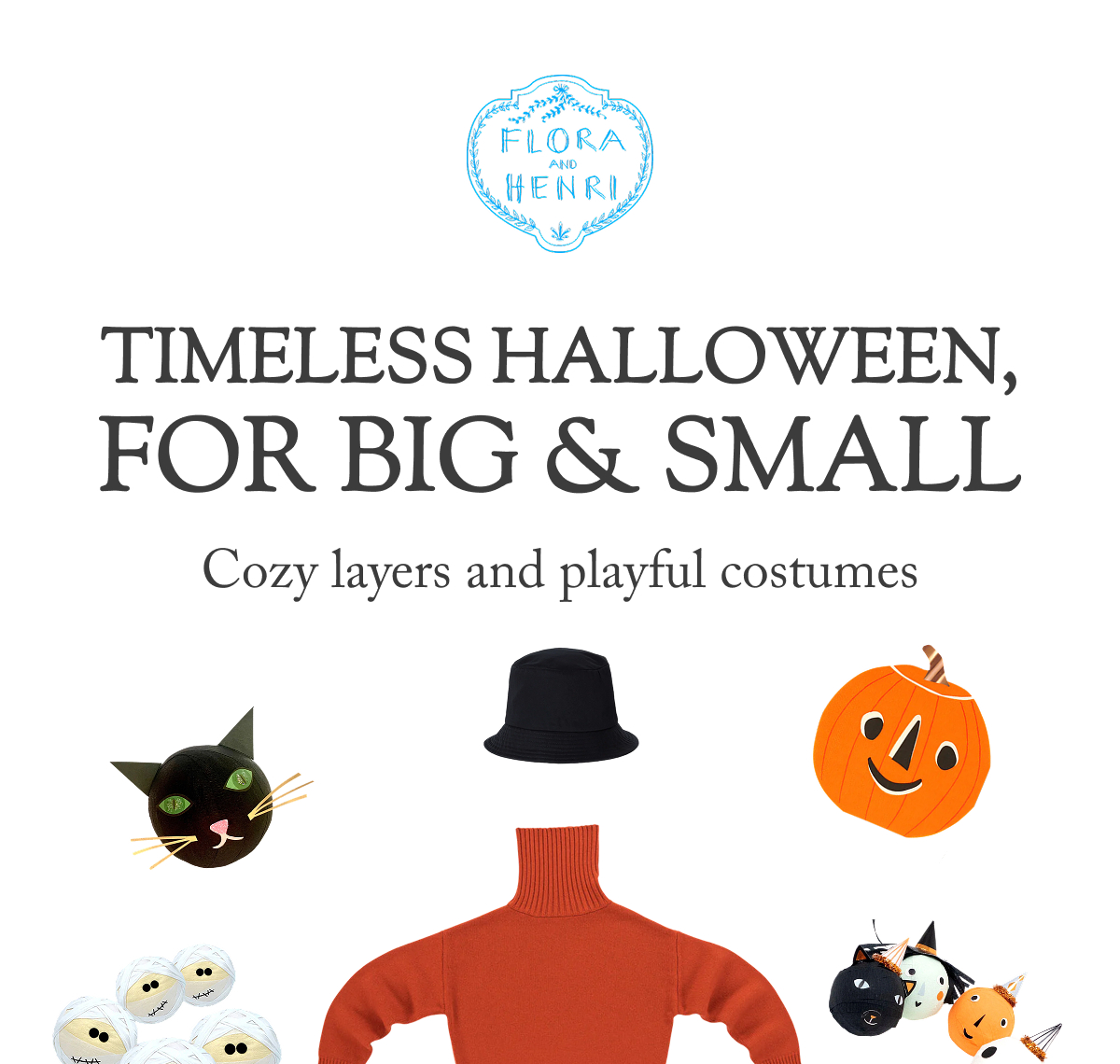 Timeless Halloween, for Big & Small