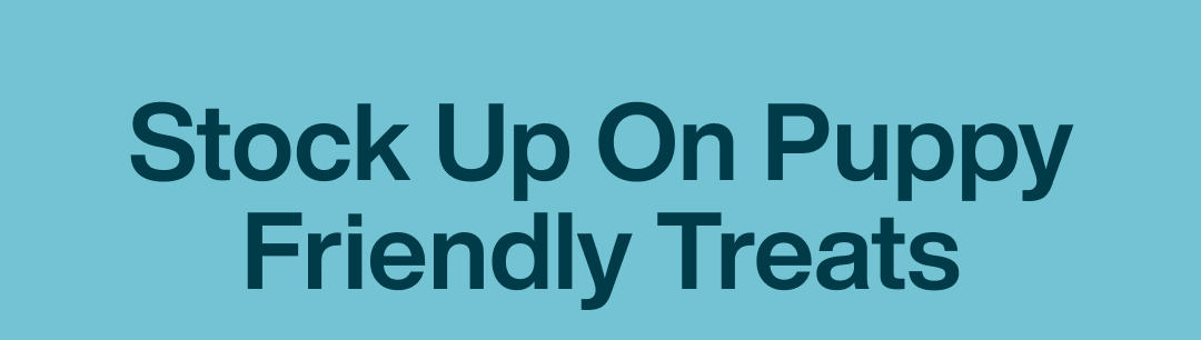 Stock Up On Puppy Friendly Treats