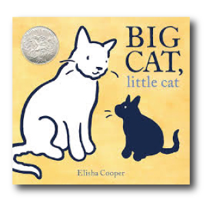 Big Cat, Little Cat by Elisha Cooper