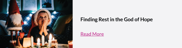 Finding Rest in the God of Hope