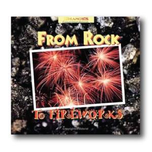 From Rock to Fireworks by Gary W. Davis