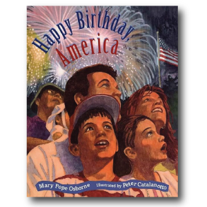 Happy Birthday, America by Mary Pope Osborne