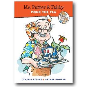 Mr. Putter and Tabby Pour the Tea by Cynthia Rylant 