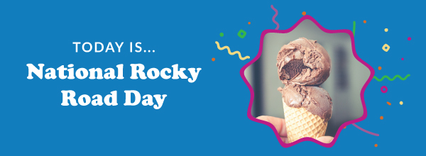 Today Is... National Rocky Road Day 