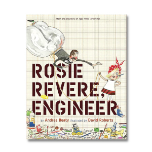 Rosie Revere, Engineer