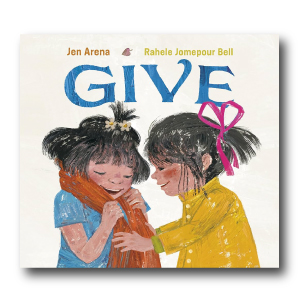 Give by Jen Arena 