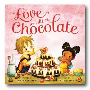 Love Like Chocolate by Tracy Banghart  