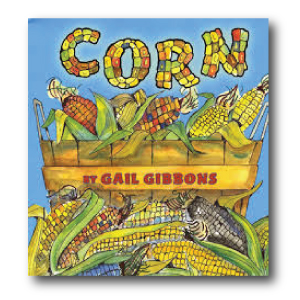 Corn by Gail Gibbons 