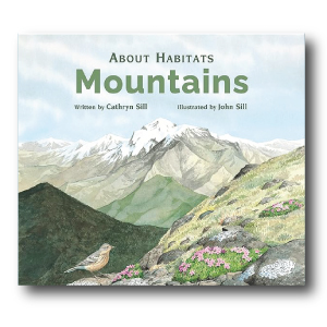 About Habitats: Mountains by C. Sill