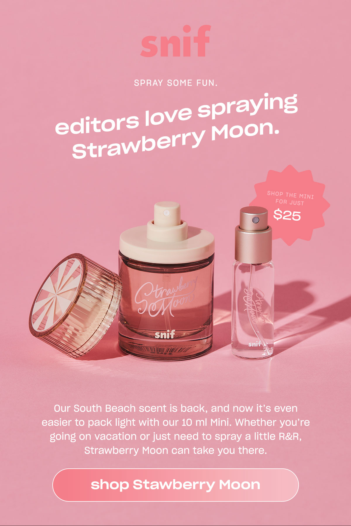 See why editors love Strawberry Moon. Snif