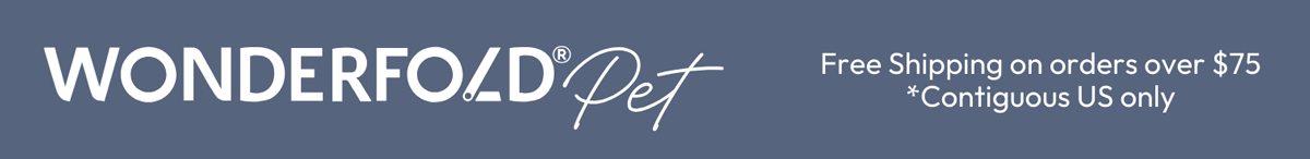 WONDERFOLD Pet | Free Shipping on orders over $75 * Contiguous US only