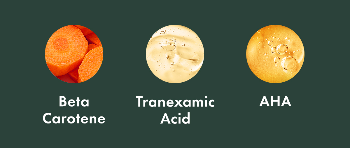 Made with Beta-Carotene, Tranexamic Acid, and AHA