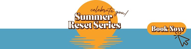 Summer Reset Series 2026