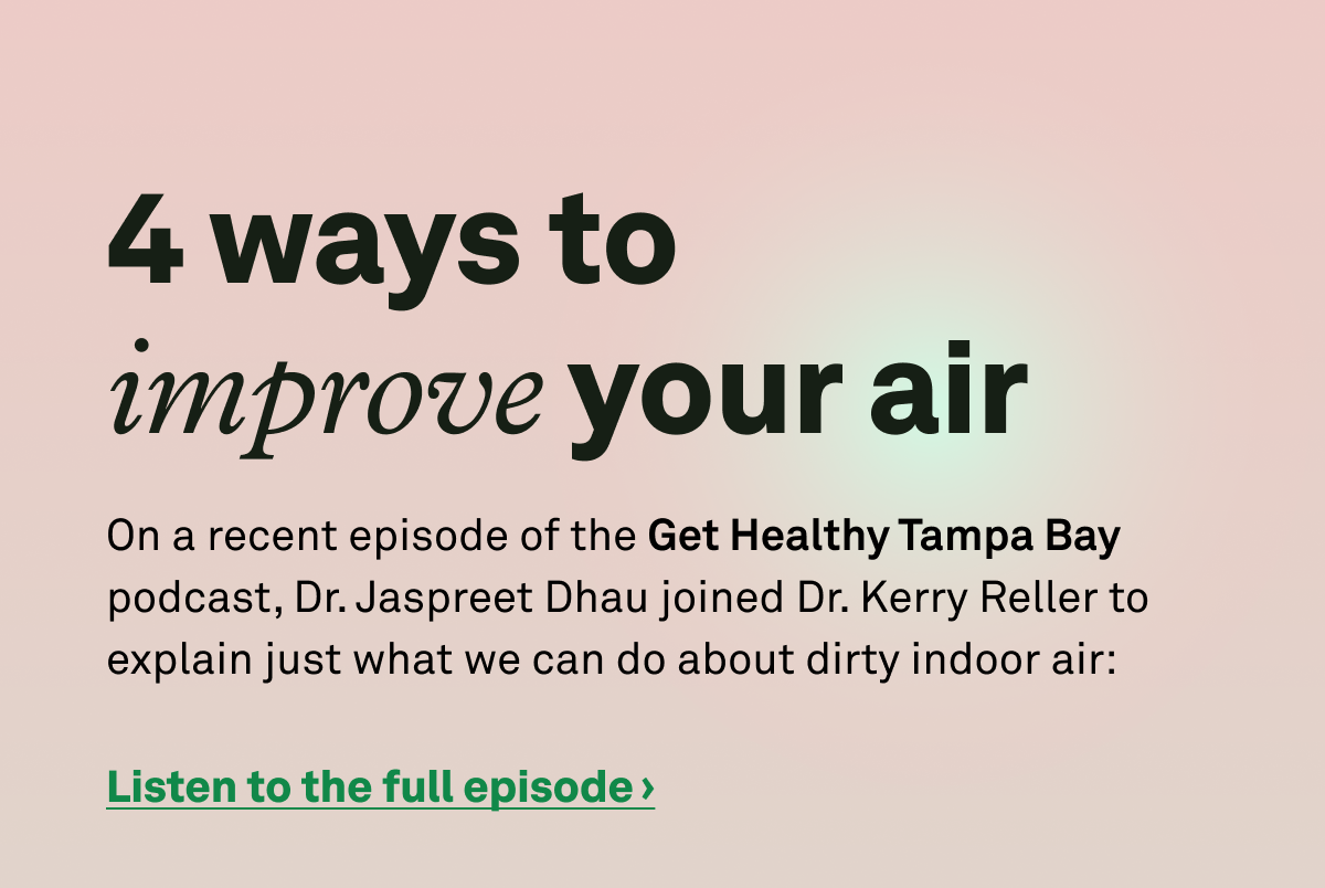4 ways to improve your air. Listen to the full episode
