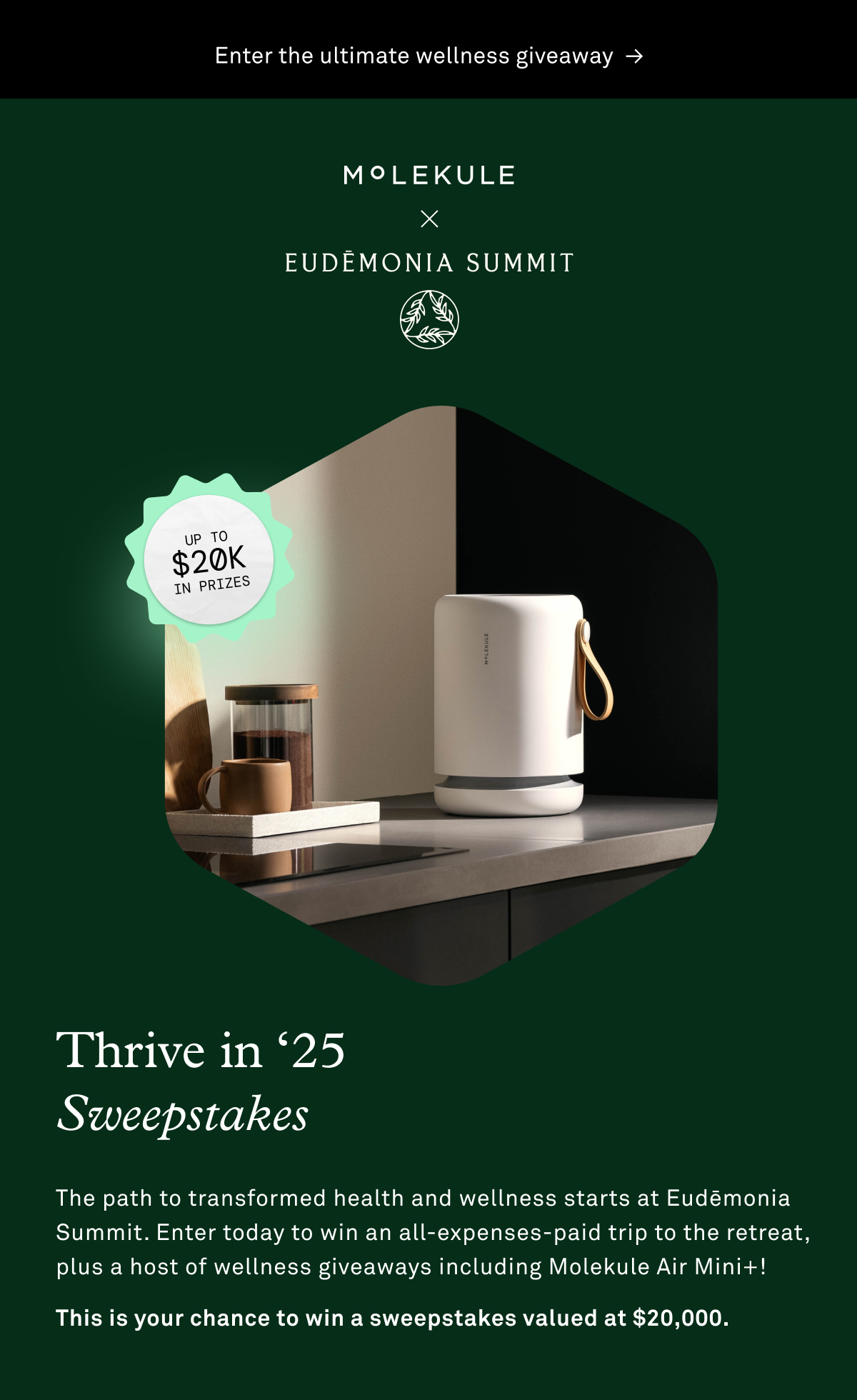 Thrive in '25 Sweepstakes