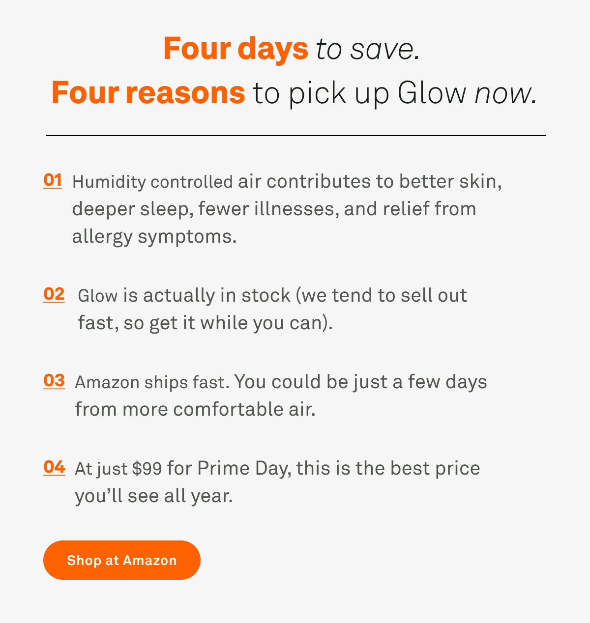 Four days to save. Four reasons to pick up Glow now.