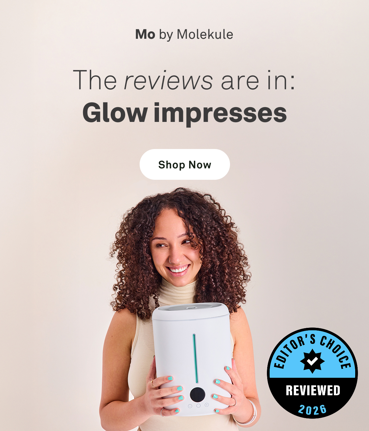The reviews are in: Glow Impresses