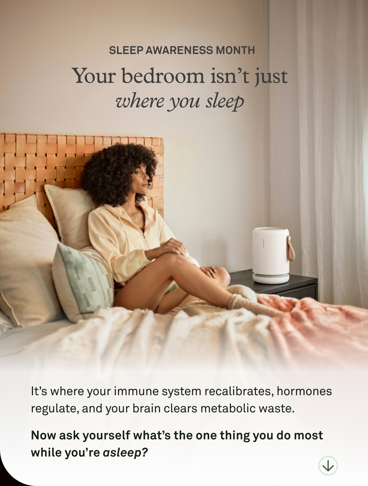 Your bedroom isn't just where you sleep