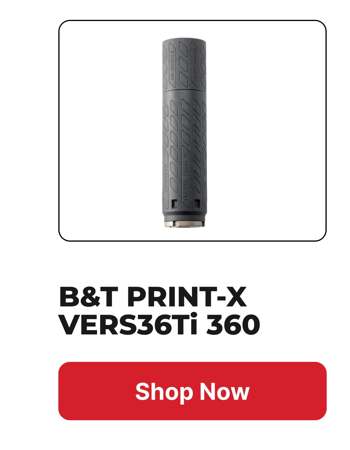 B&T PRINT-X VERS36Ti 360 MODULAR