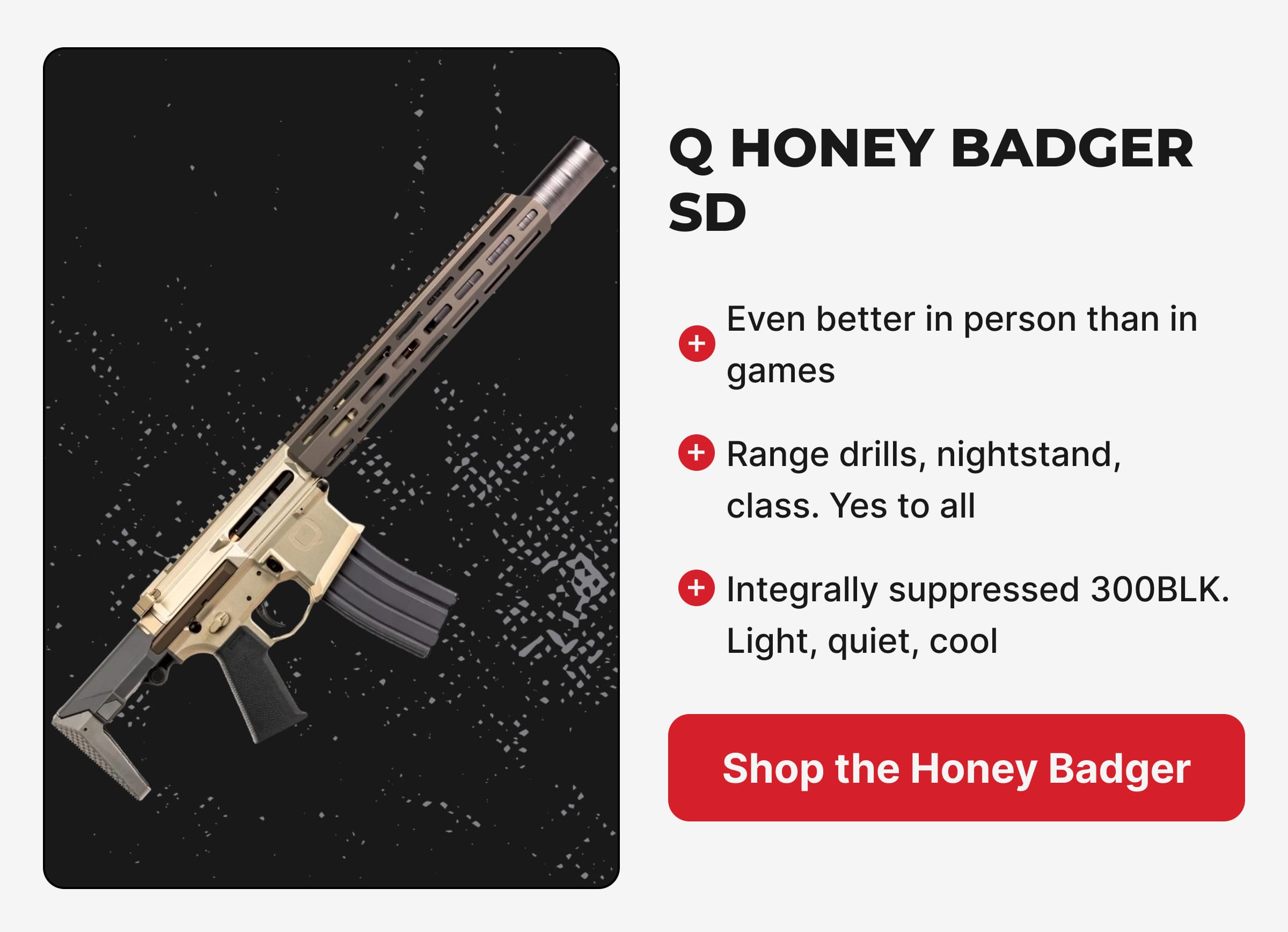 Honey Badger SD
