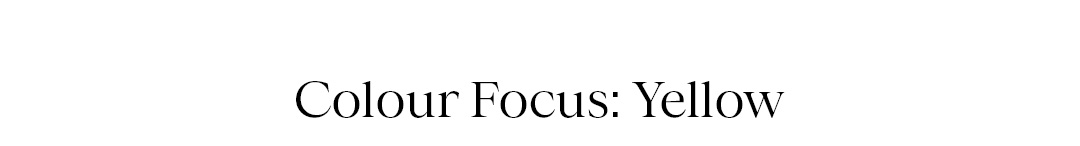 Colour focus: Yellow Edit
