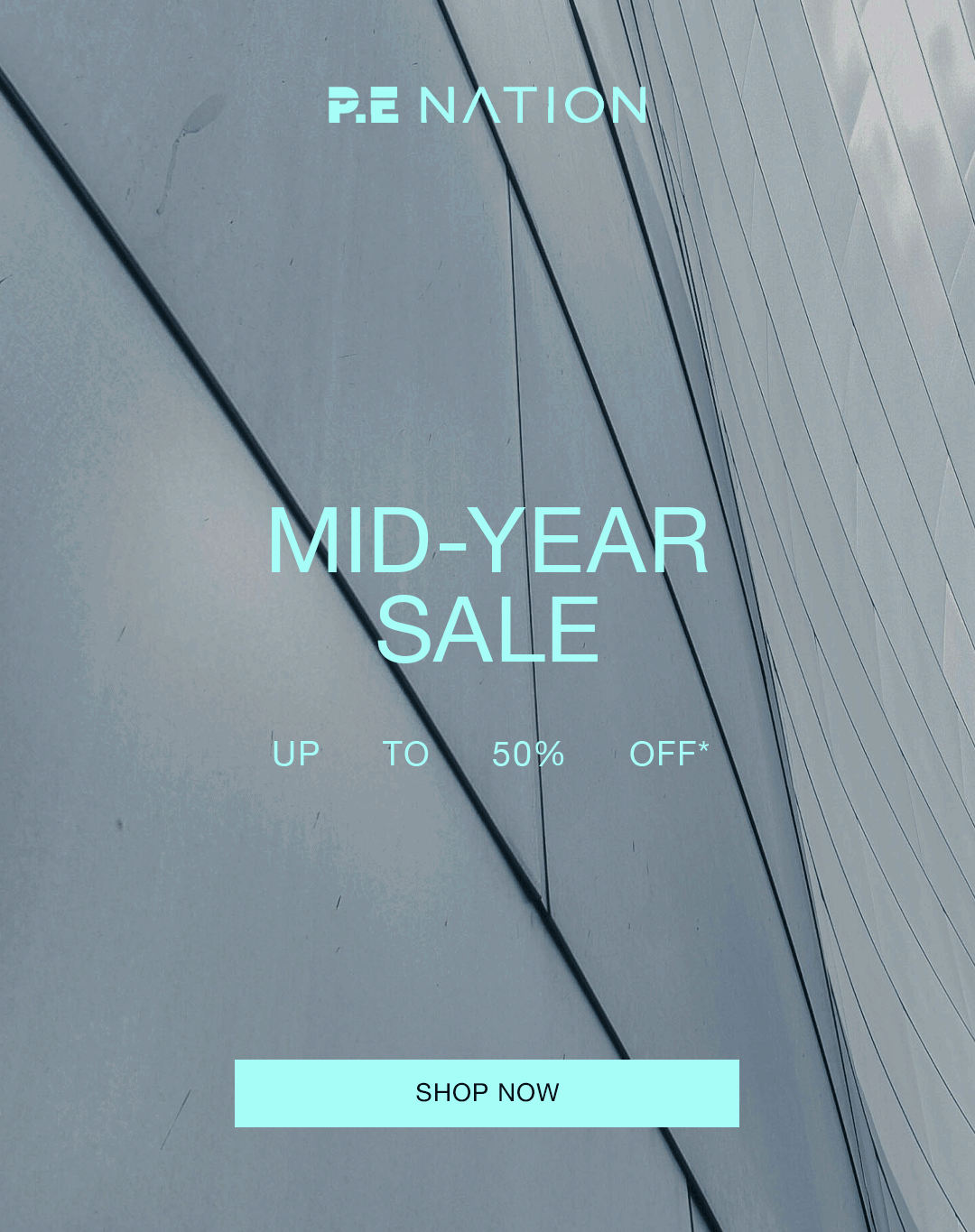 Mid-Year Sale P.E Nation