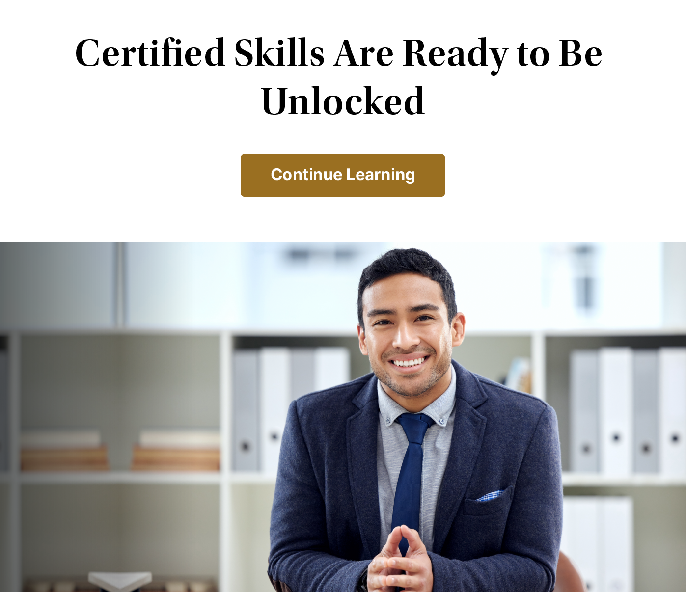 Certified Skills Are Ready to be Unlocked