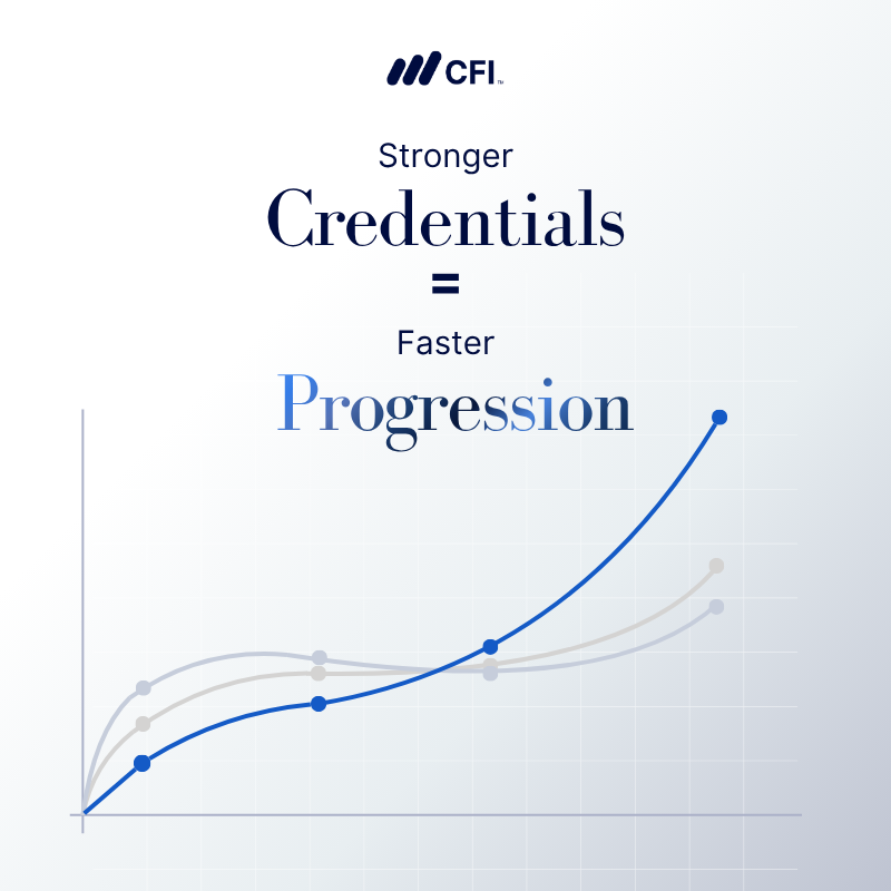 Stronger credentials = Faster Progression