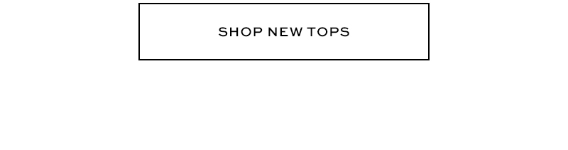 Shop New Tops
