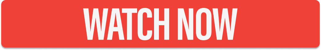 Watch Now Button