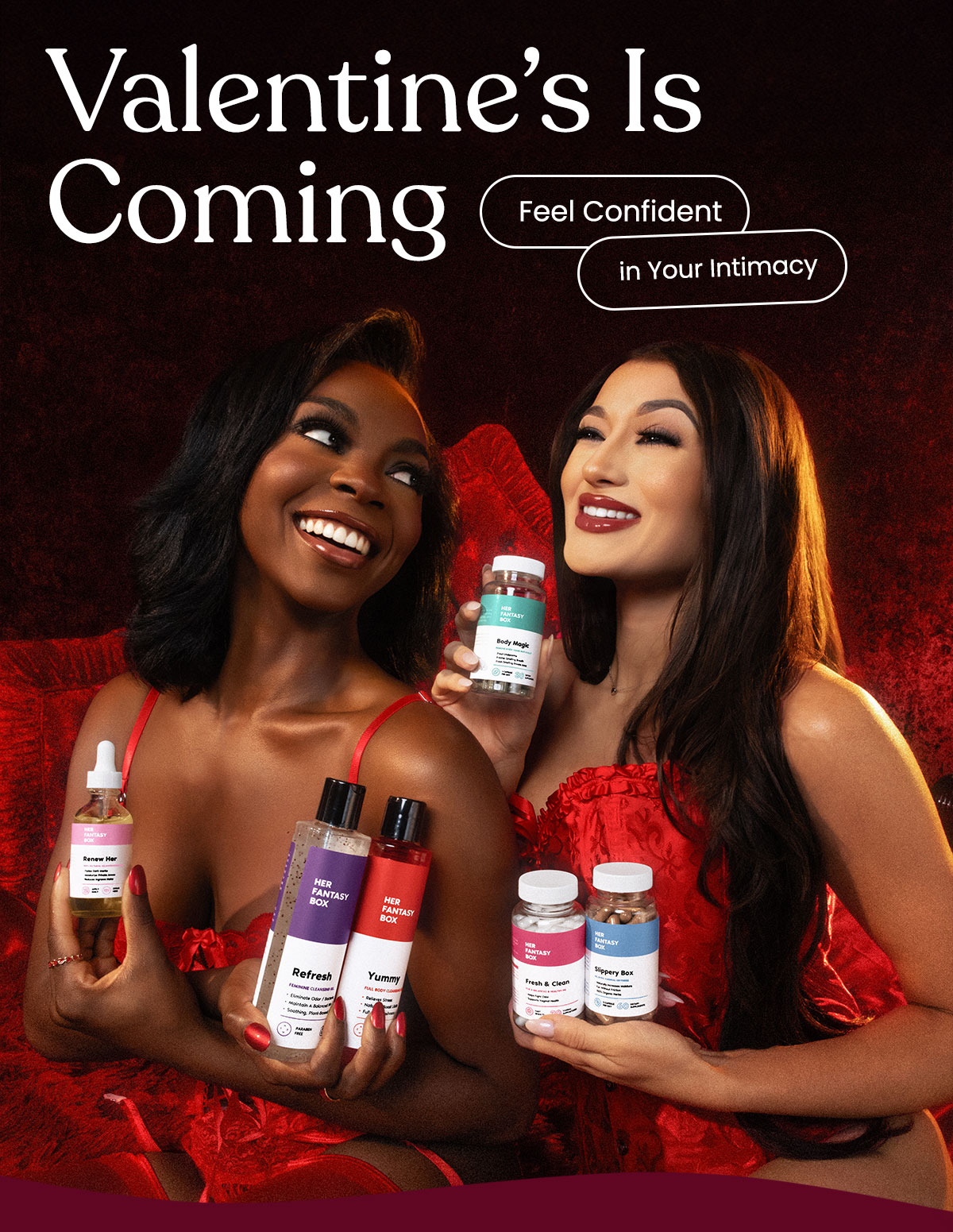 Valentine’s Is Coming. Feel Confident in Your Intimacy