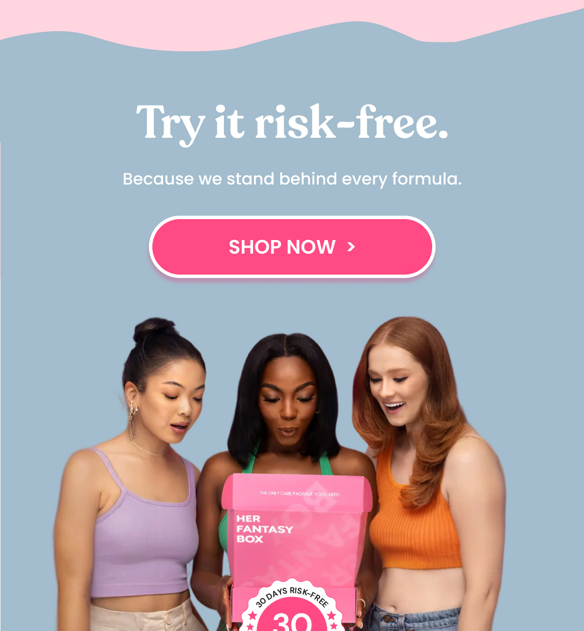 Try it risk-free.