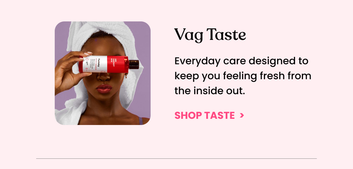 VAG TASTE