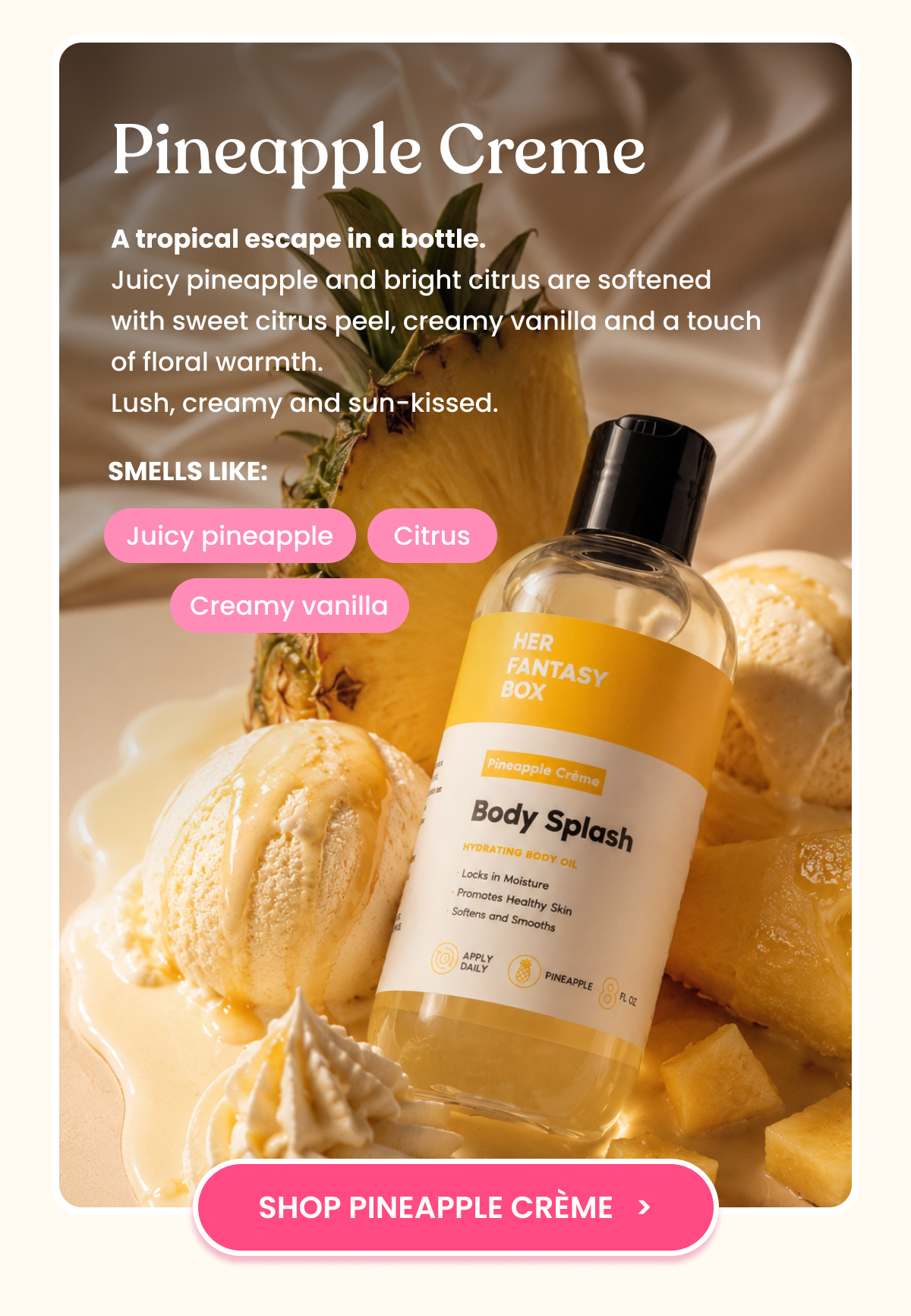 Pineapple Creme