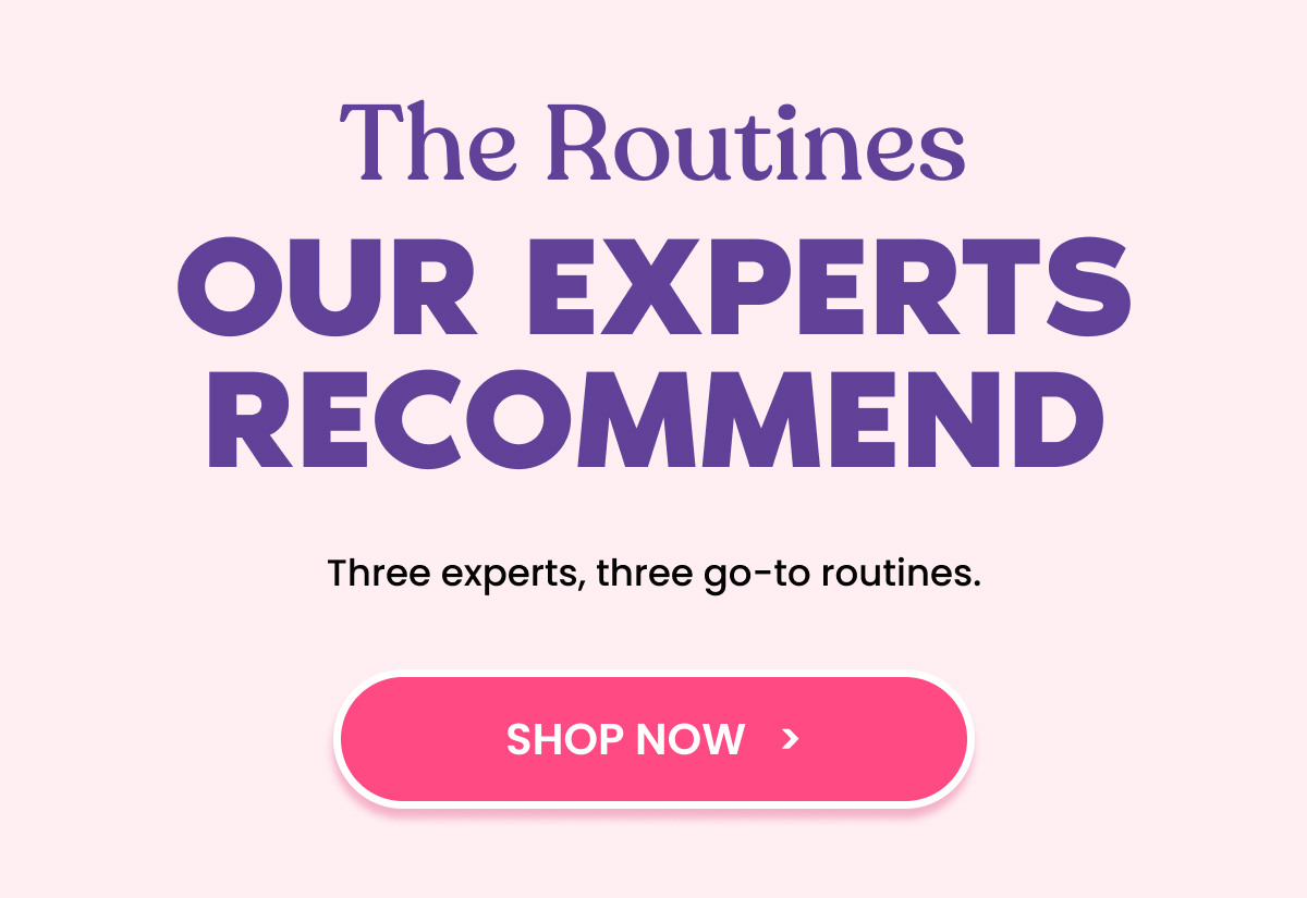 The Routines Our Experts Recommend