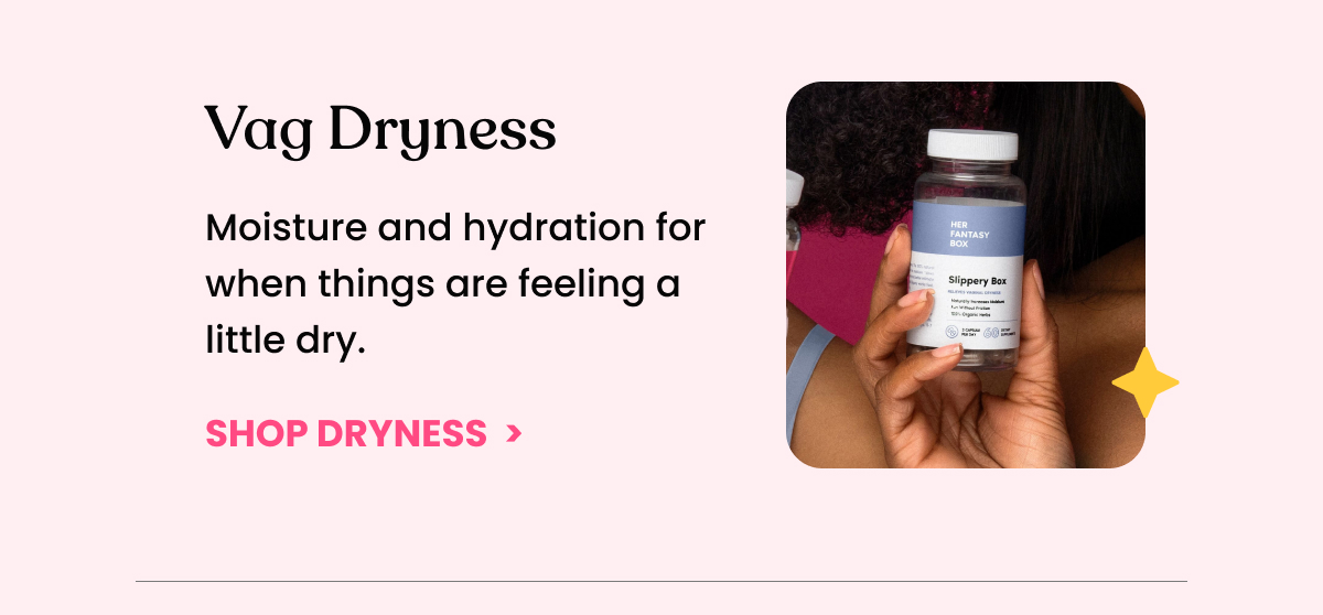VAG DRYNESS
