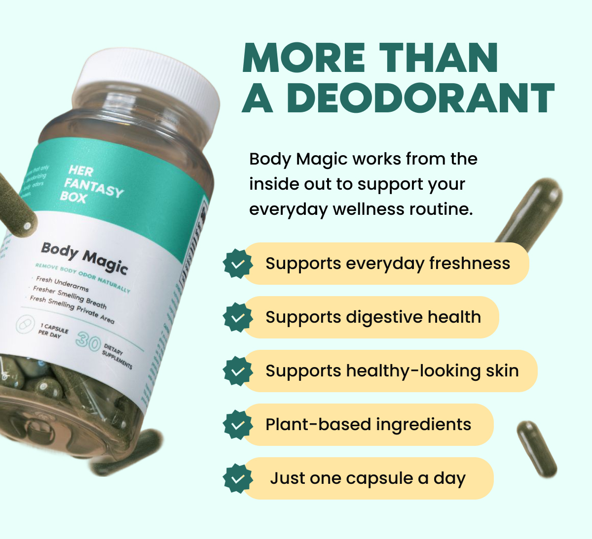 MORE THAN A DEODORANT