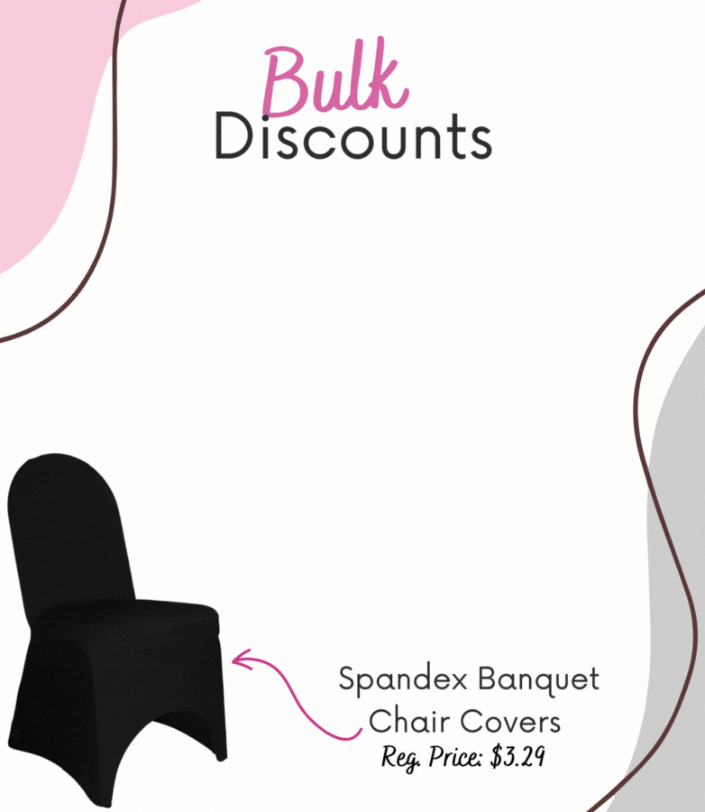 Introducing Bulk Discounts Buy More, Save More! Your Chair Covers
