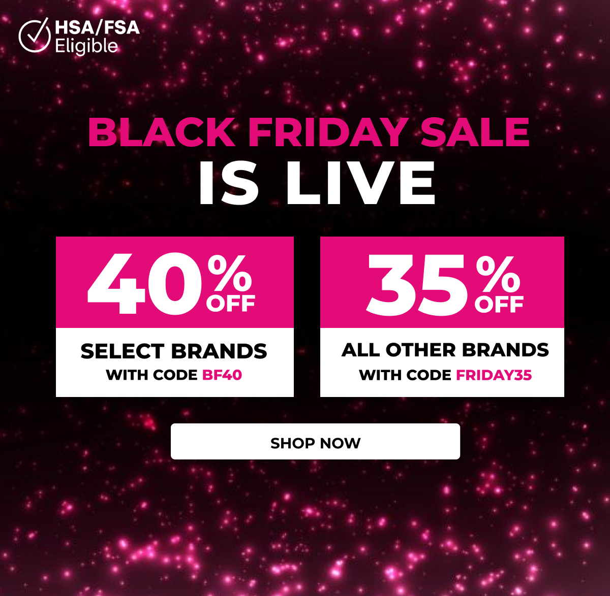 BLACK FRIDAY SALE IS LIVE