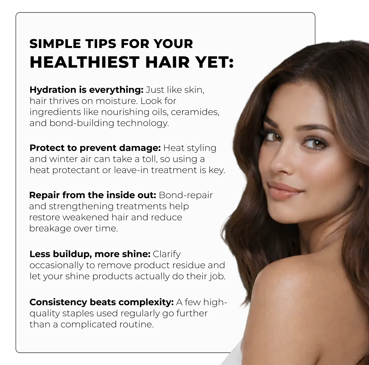 Simple tips for your healthiest hair yet: