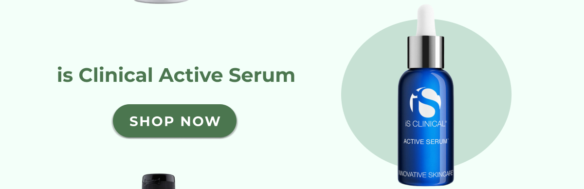 iS Clinical Active Serum