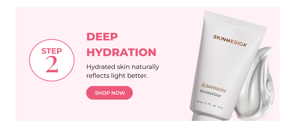 Step 2: Deep Hydration