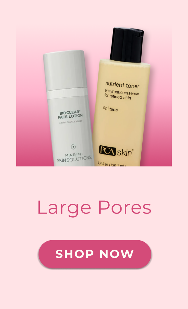 Large Pores 